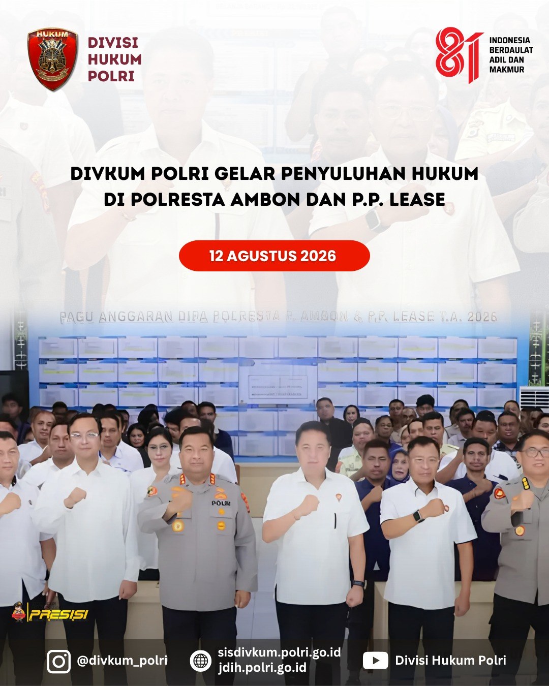 Penyuluhan hukum Divisi Hukum Polri di Polresta Ambon dan P.P. Lease
